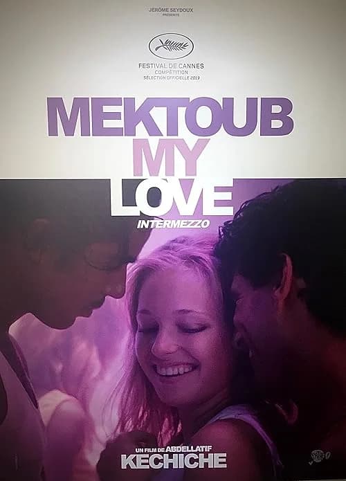 Mektoub, My Love: Intermezzo film posteri